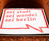 'Sei Berlin', de goedduitse vertaling van de internationale slogan 'Be Berlin'. Afbeelding: Seiberlin.de