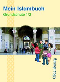 'Mein Islambuch' is verschenen bij uitgeverij Oldenbourg. Afbeelding: Oldenbourg.de/osv